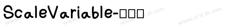 Scale Variable字体转换